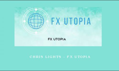 Chris Lights – FX Utopia