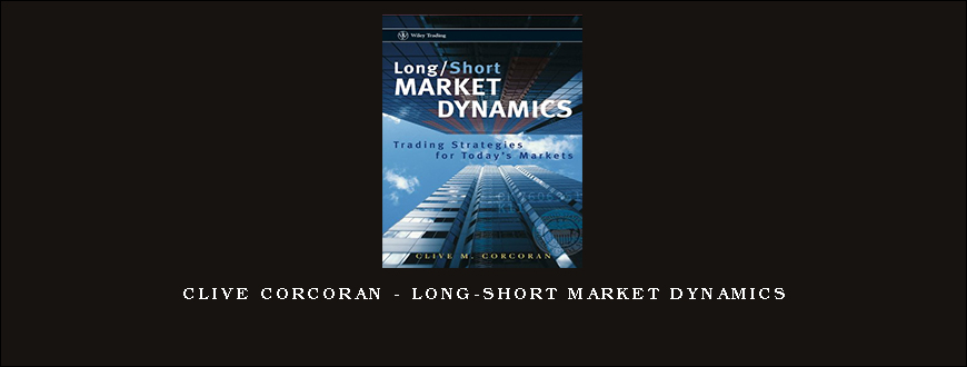 Clive Corcoran – Long-Short Market Dynamics