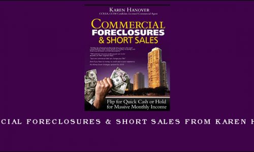 Commercial Foreclosures & Short Sales from Karen Hanover