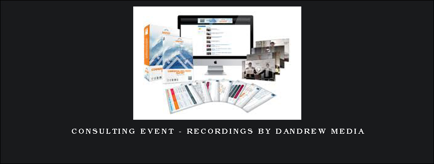 Consulting Event – Recordings by Dandrew Media