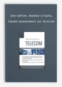 Dan Sinton Andrew S.Teufel - Fisher Investments on Telecom
