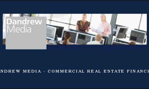 Dandrew Media – Commercial Real Estate Financier