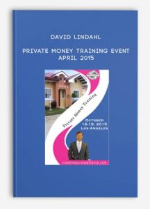 David Lindahl - Private Money Training Event - April 2015