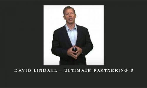 David Lindahl – Ultimate Partnering 8