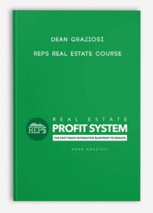 Dean Graziosi - REPS Real Estate Course