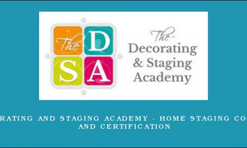 Decorating and Staging Academy – Home Staging Course and Certification