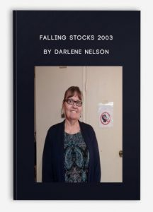 Falling Stocks 2003 by Darlene Nelson