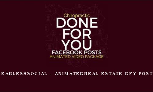 FearLessSocial – AnimatedReal Estate DFY Posts