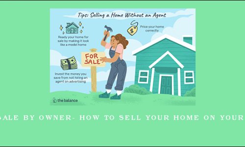 For Sale By Owner- How To Sell Your Home On Your Own