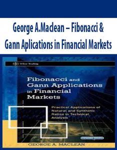 George A.Maclean – Fibonacci & Gann Aplications in Financial Markets