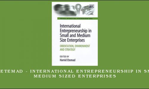 Hamid Etemad – International Entrepreneurship in Small & Medium Sized Enterprises
