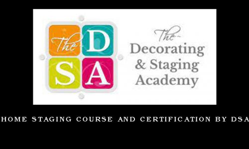Home Staging Course and Certification by DSA