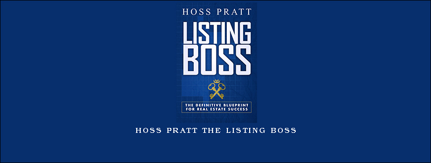 Hoss Pratt The Listing Boss