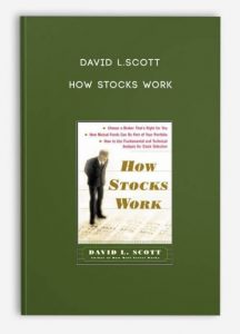 How Stocks Work by David L.Scott