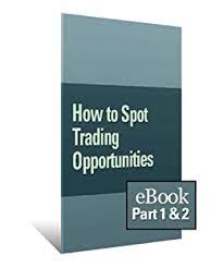 How to Spot Trading Opportunities