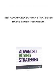 IBD Advanced Buying Strategies Home Study Program