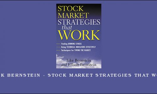 Jack Bernstein – Stock Market Strategies that Work