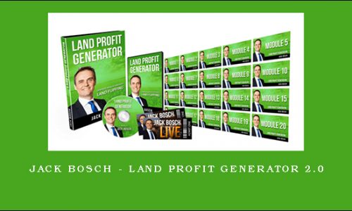 Jack Bosch – Land Profit Generator 2.0