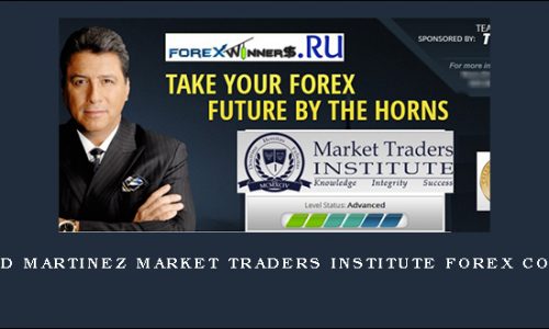 Jared Martinez Market Traders Institute Forex Course