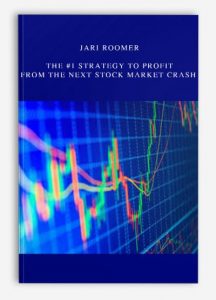 Jari Roomer - The #1 Strategy To Profit From The Next Stock Market Crash