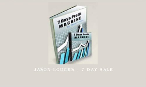 Jason Loucks – 7 Day Sale