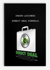 Jason Lucchesi - Direct Deal Formula