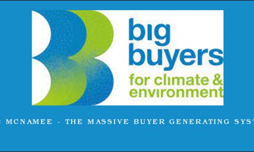 Joe McNamee – The Massive Buyer Generating System