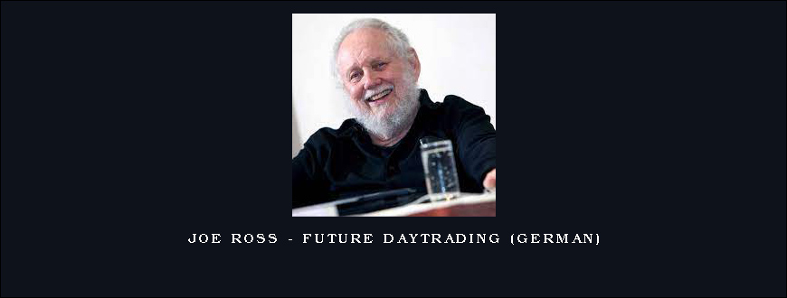 Joe Ross – Future DayTrading (German)