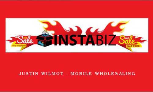 Justin Wilmot – Mobile Wholesaling
