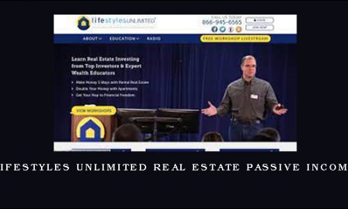 Lifestyles Unlimited Real Estate Passive Income