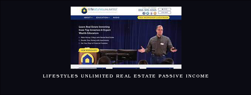 Lifestyles Unlimited Real Estate Passive Income