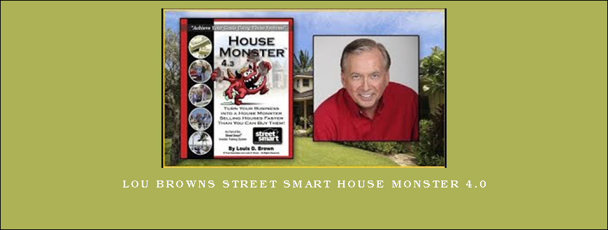 Lou Browns Street Smart House Monster 4.0