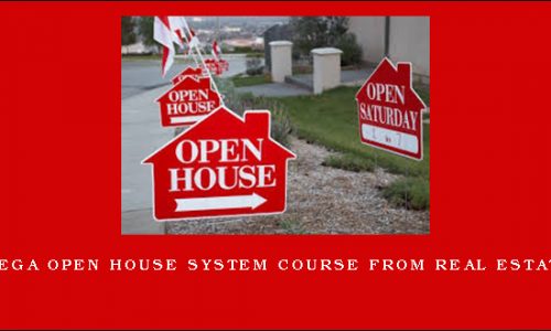 MEGA Open House System Course from Real Estate