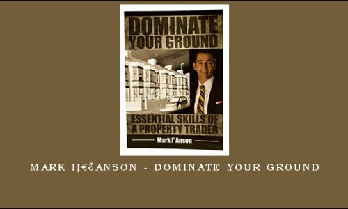 Mark I’Anson – Dominate Your Ground