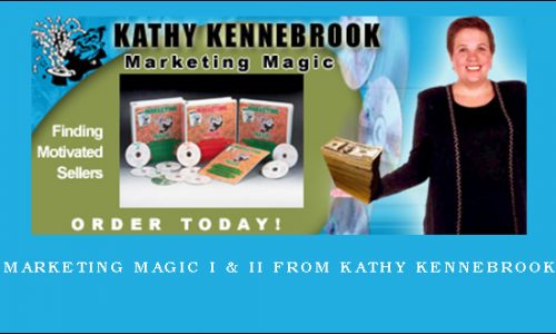Marketing Magic I & II from Kathy Kennebrook