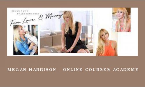 Megan Harrison – Online Courses Academy