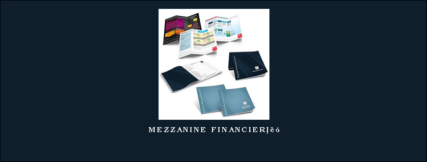 Mezzanine Financierâ„¢