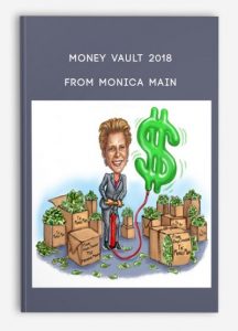 Money Vault 2018 from Monica Main