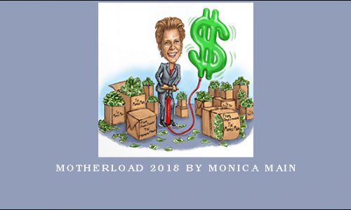 Motherload 2018 by Monica Main