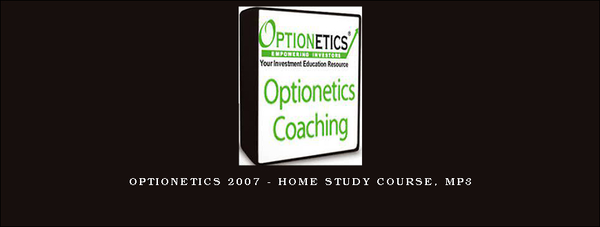 Optionetics 2007 – Home Study Course, MP3