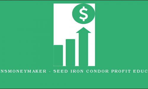 Optionsmoneymaker – Seed Iron Condor Profit Education