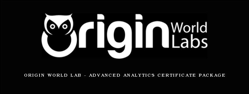 Origin World Lab – Advanced Analytics Certificate Package