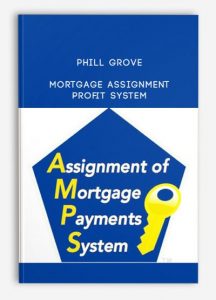 Phill Grove - Assignment Mortgage Profit System