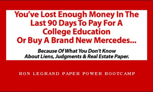 RON LEGRAND PAPER POWER BOOTCAMP
