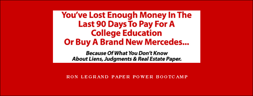 RON LEGRAND PAPER POWER BOOTCAMP