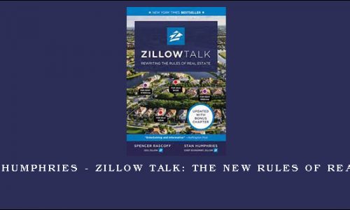Rascoff Humphries – Zillow Talk: The New Rules of Real Estate