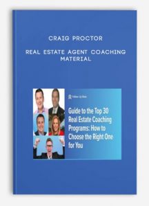 Real Estate Agent Coaching Material by Craig Proctor