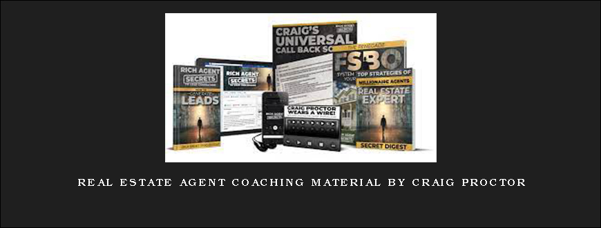 Real Estate Agent Coaching Material by Craig Proctor
