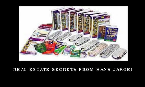 Real Estate Secrets from Hans Jakobi