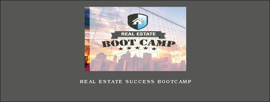 Real Estate Success Bootcamp
